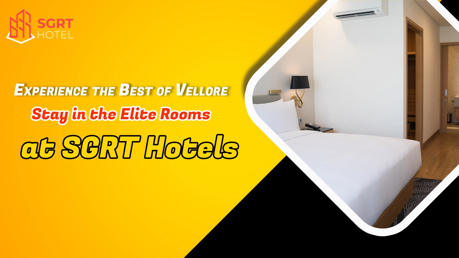 Experience the Best of Vellore: Stay in the Elite Rooms at SGRT Hotels
