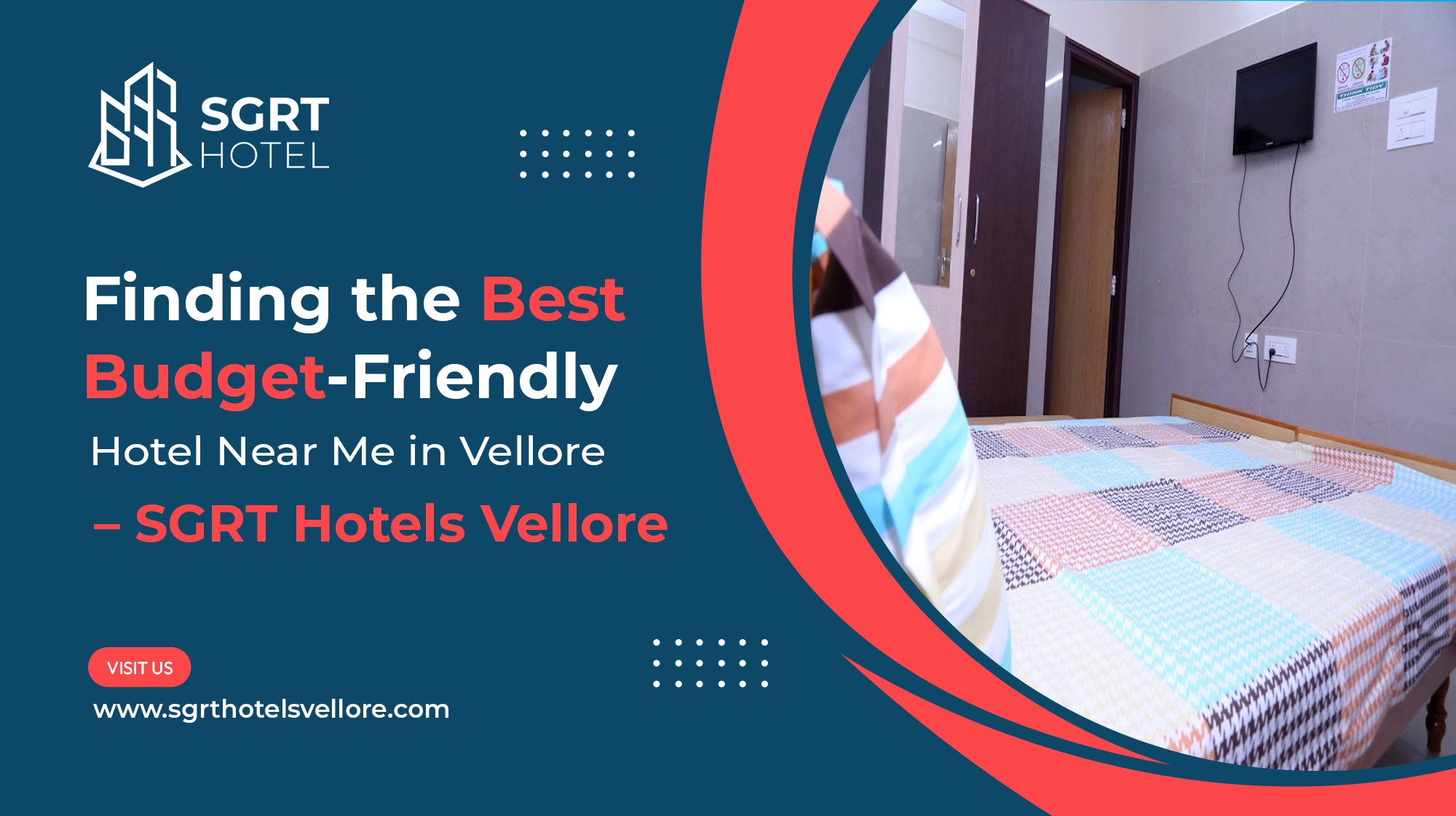 Finding the Best Budget-Friendly Hotel Near Me in Vellore – SGRT Hotels Vellore