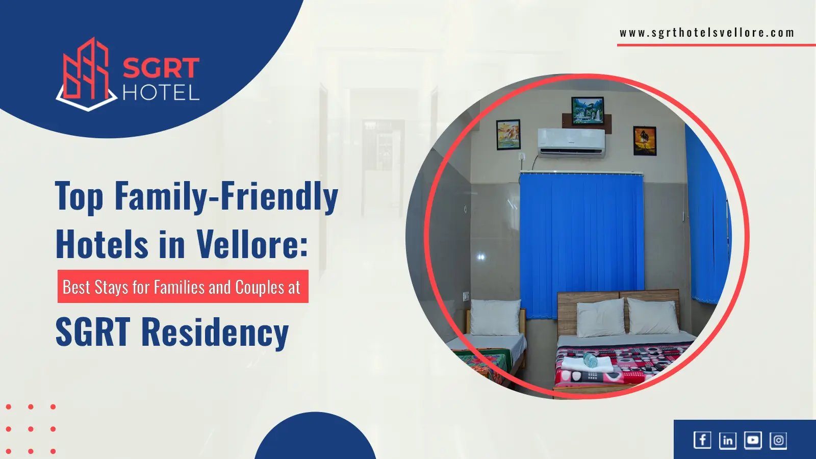 Top Family-Friendly Hotels in Vellore: Best Stays for Families and Couples at SGRT Residency